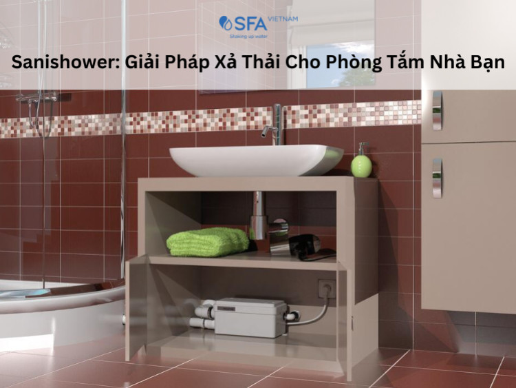 Sanishower: The Ultimate Grey Water Pump Solution for Your Bathroom