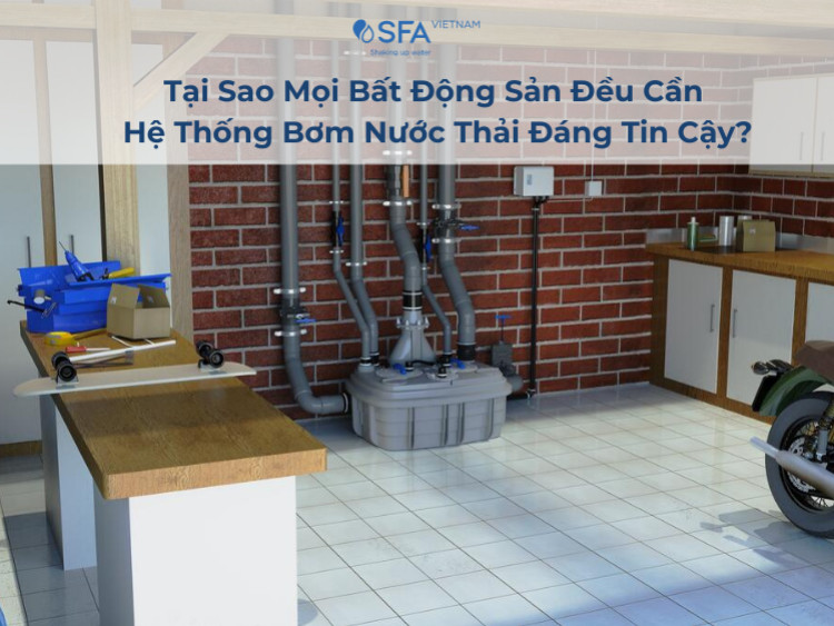 Why Every Property Needs a Reliable Sewage Pump System