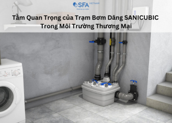The Importance of SANICUBIC Lifting Stations in Commercial Environments